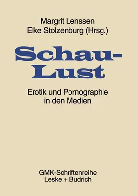 Stolzenburg / Lenssen |  Schaulust | Buch |  Sack Fachmedien