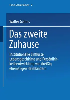 Gehres |  Das zweite Zuhause | Buch |  Sack Fachmedien