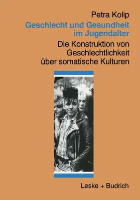 Kolip |  Geschlecht und Gesundheit im Jugendalter | Buch |  Sack Fachmedien