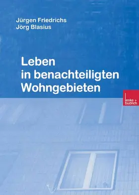 Friedrichs |  Leben in benachteiligten Wohngebieten | Buch |  Sack Fachmedien