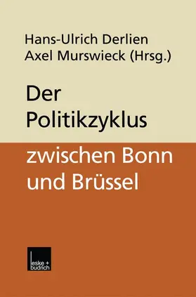 Murswieck / Derlien |  Der Politikzyklus zwischen Bonn und Brüssel | Buch |  Sack Fachmedien