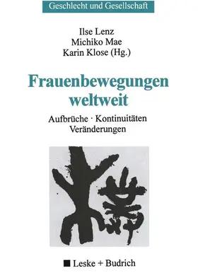 Lenz / Klose / Mae |  Frauenbewegungen weltweit | Buch |  Sack Fachmedien