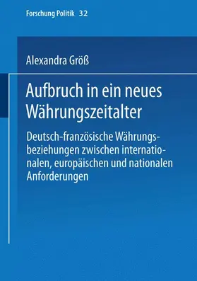 Größ |  Aufbruch in ein neues Währungszeitalter | Buch |  Sack Fachmedien