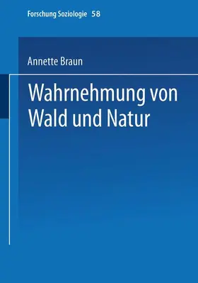 Braun |  Wahrnehmung von Wald und Natur | Buch |  Sack Fachmedien