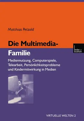 Petzold |  Die Multimedia-Familie | Buch |  Sack Fachmedien