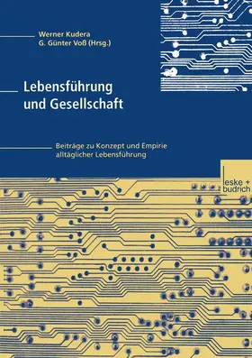 Voß / Kudera |  Lebensführung und Gesellschaft | Buch |  Sack Fachmedien