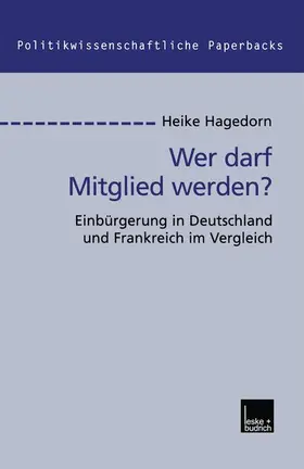 Hagedorn |  Wer darf Mitglied werden? | Buch |  Sack Fachmedien