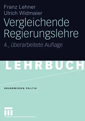 Lehner / Widmaier |  Vergleichende Regierungslehre | Buch |  Sack Fachmedien