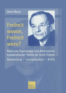 Meyer |  Freiheit wovon, Freiheit wozu? | Buch |  Sack Fachmedien