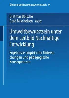 Michelsen / Bolscho |  Umweltbewusstsein unter dem Leitbild Nachhaltige Entwicklung | Buch |  Sack Fachmedien