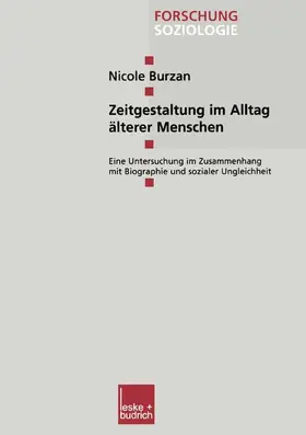 Burzan |  Zeitgestaltung im Alltag älterer Menschen | Buch |  Sack Fachmedien