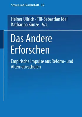 Ullrich / Kunze / Idel |  Das Andere Erforschen | Buch |  Sack Fachmedien