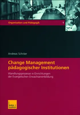 Schröer |  Change Management pädagogischer Institutionen | Buch |  Sack Fachmedien