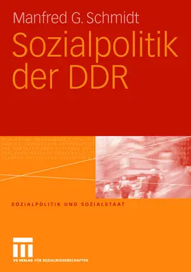 Schmidt |  Sozialpolitik der DDR | Buch |  Sack Fachmedien