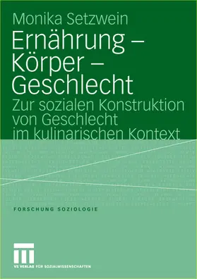 Setzwein | Ernährung - Körper - Geschlecht | Buch | 978-3-8100-4122-7 | sack.de