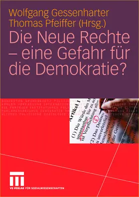 Pfeiffer / Gessenharter |  Die Neue Rechte - eine Gefahr für die Demokratie? | Buch |  Sack Fachmedien