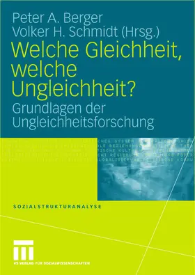 Schmidt / Berger |  Welche Gleichheit, welche Ungleichheit? | Buch |  Sack Fachmedien