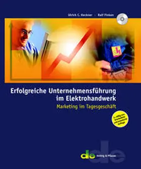 Heckner / Finken |  Erfolgreiche Unternehmensführung im Elektrohandwerk | Loseblattwerk |  Sack Fachmedien