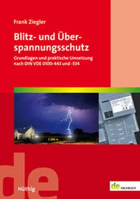 Ziegler |  Blitz- und Überspannungsschutz | Buch |  Sack Fachmedien