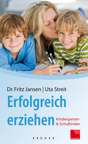 Jansen / Streit |  Erfolgreich erziehen | Buch |  Sack Fachmedien