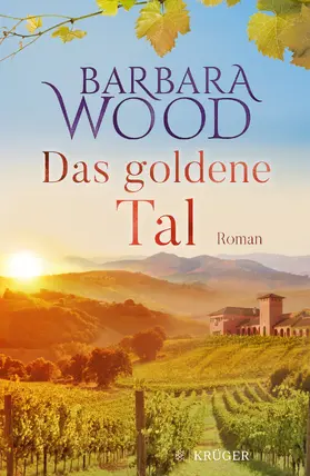 Wood |  Das goldene Tal | Buch |  Sack Fachmedien