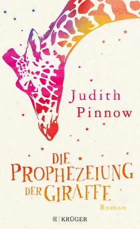 Pinnow |  Die Prophezeiung der Giraffe | Buch |  Sack Fachmedien
