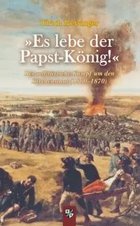 Nersinger |  »Es lebe der Papst-König!« | Buch |  Sack Fachmedien