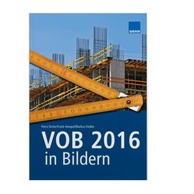 Derler / Hempel / Fiedler |  VOB 2016 in Bildern | Buch |  Sack Fachmedien