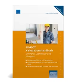  SIRADOS Kalkulationshandbuch – Zimmerer, Dachdecker und Klempner | Buch |  Sack Fachmedien