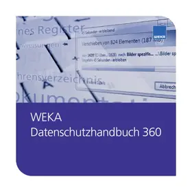  WEKA Datenschutzhandbuch 360 | Datenbank |  Sack Fachmedien