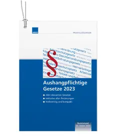 Aushangpflichtige Gesetze 2022 | Buch | 978-3-8111-0461-7 | sack.de