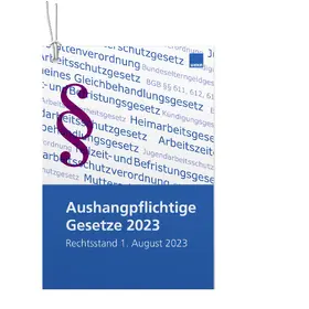 Aushangpflichtige Gesetze | Buch | 978-3-8111-0494-5 | sack.de