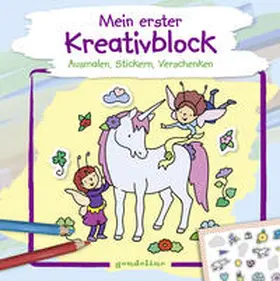 gondolino Malen und Basteln |  Mein erster Kreativblock (Einhorn) | Buch |  Sack Fachmedien