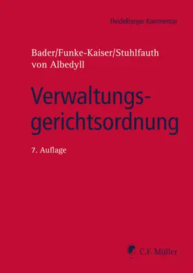Bader / Funke-Kaiser / Stuhlfauth | Verwaltungsgerichtsordnung | Buch | 978-3-8114-0633-9 | sack.de