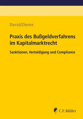 David / Dinter / Sartorius |  Praxis des Bußgeldverfahrens im Kapitalmarktrecht | eBook | Sack Fachmedien