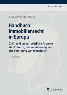 Anglada Bartholmai / Bogen / Dolce |  Handbuch Immobilienrecht in Europa | Buch |  Sack Fachmedien