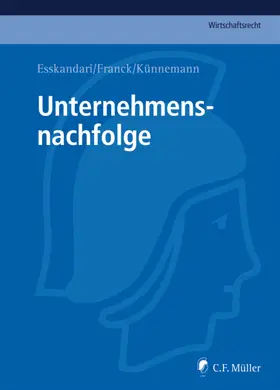 Esskandari / Franck / Franck, LL.M. |  Unternehmensnachfolge | Buch |  Sack Fachmedien