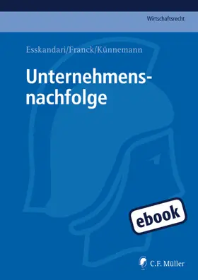 Esskandari / Franck / Künnemann |  Unternehmensnachfolge | eBook | Sack Fachmedien