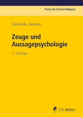 Jansen |  Zeuge und Aussagepsychologie | Buch |  Sack Fachmedien