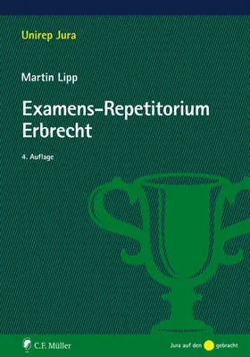 Lipp |  Examens-Repetitorium Erbrecht | Buch |  Sack Fachmedien