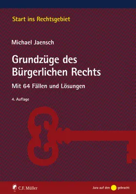 Jaensch | Grundzüge des Bürgerlichen Rechts | Buch | 978-3-8114-4742-4 | sack.de