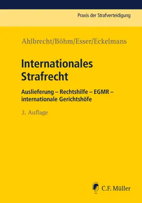 Ahlbrecht / Böhm / Esser |  Internationales Strafrecht | eBook | Sack Fachmedien