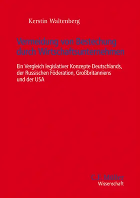 Waltenberg |  Vermeidung von Bestechung durch Wirtschaftsunternehmen | Buch |  Sack Fachmedien