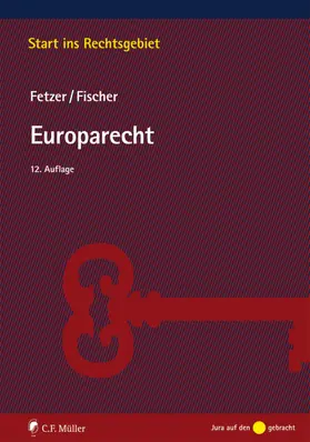 Fischer / Fetzer |  Europarecht | eBook | Sack Fachmedien