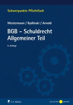 Westermann / Bydlinski / Arnold |  BGB-Schuldrecht Allgemeiner Teil | eBook | Sack Fachmedien