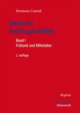 Conrad |  Deutsche Rechtsgeschichte | Buch |  Sack Fachmedien