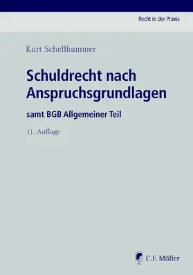 Schellhammer |  Schuldrecht nach Anspruchsgrundlagen | Buch |  Sack Fachmedien