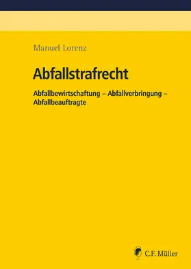 Lorenz |  Abfallstrafrecht | eBook | Sack Fachmedien