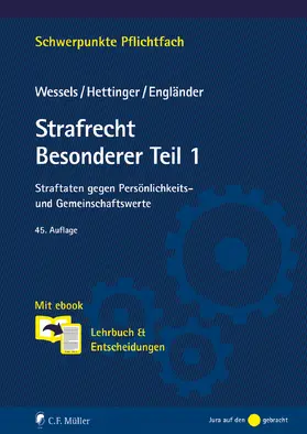 Wessels † / Hettinger / Engländer | Strafrecht Besonderer Teil / 1 | Buch | 978-3-8114-5732-4 | sack.de
