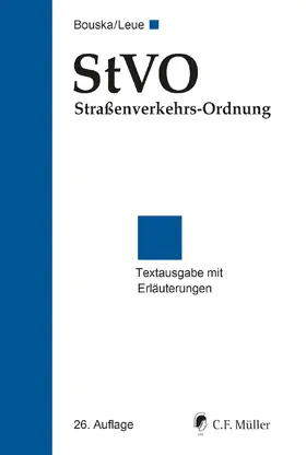 Bouska † / Leue |  StVO Straßenverkehrs-Ordnung | Buch |  Sack Fachmedien